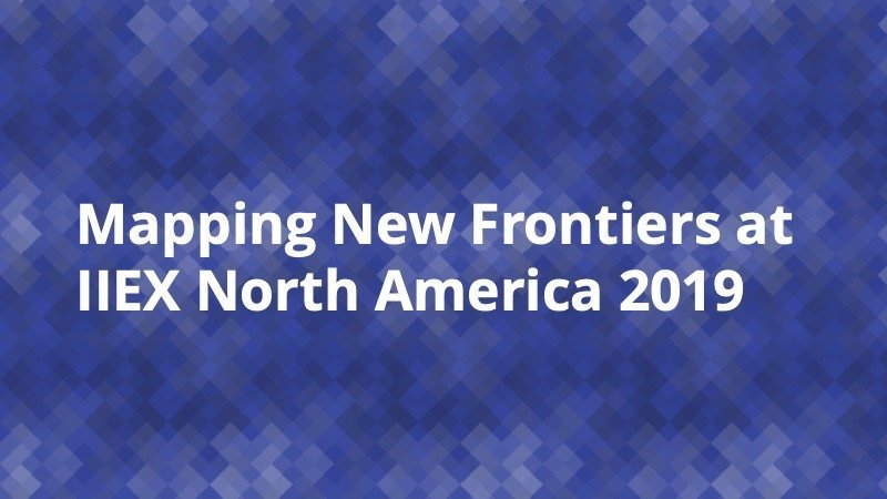 Mapping New Frontiers IIEX 2019