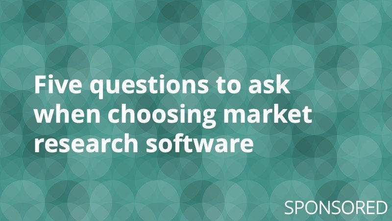 5 Questions to Ask When Choosing Market Research Software