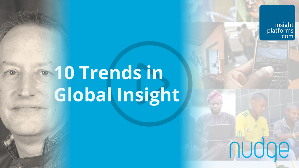 10 Trends in Global Insight - Insight Platforms