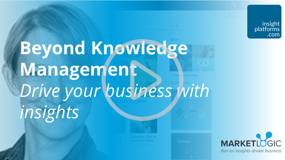 Beyond Knowledge Management Webinar - Insight Platforms