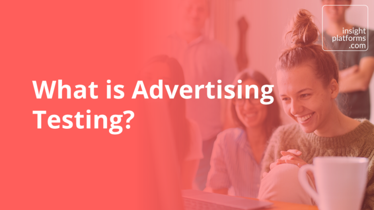 What is Advertising Testing - Featured Image