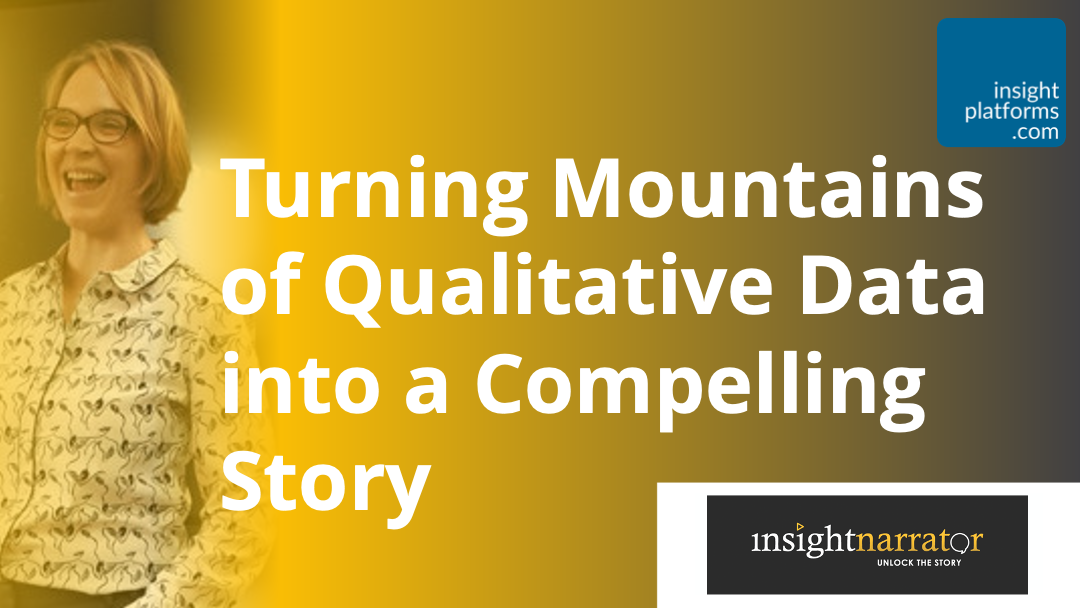 Qualitative Data Storytelling - Insight Narrator - Insight Platforms