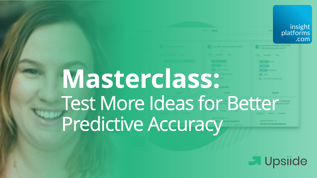 Featured Image Upsiide Webinar Test More Ideas for Better Predictive Accuracy 2