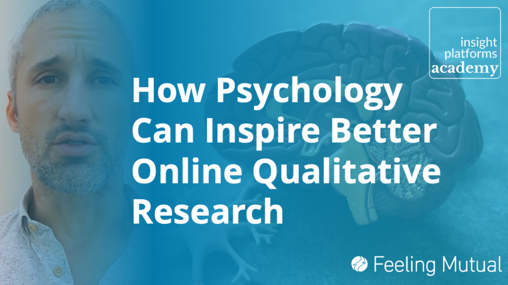Psychology for Online Qual Course Featured Image Insight Platforms 1024x576