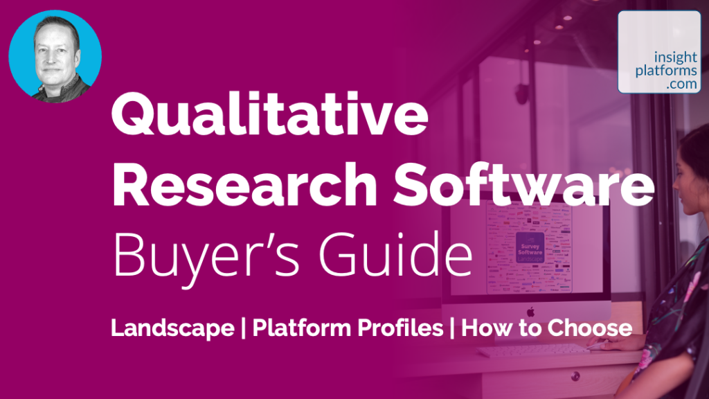 Buyers Guide Qualitative Research Software Featured Image Insight Platforms 1 1024x576