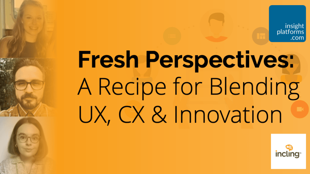 incling Experience Summit Featured Image Insight Platforms 2 1024x576