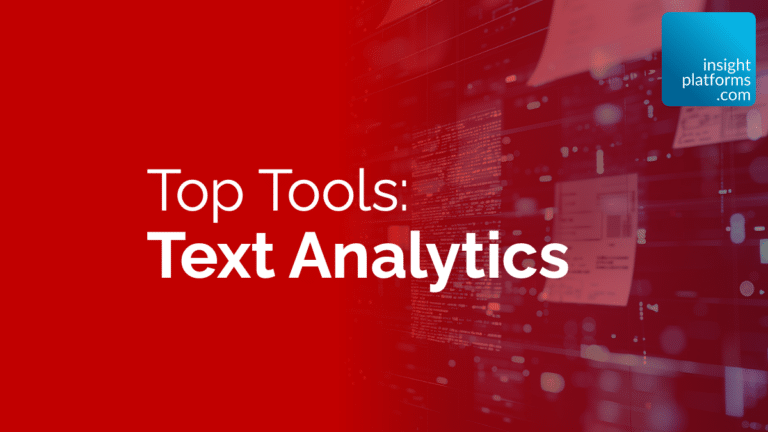Top Tools: Text Analytics
