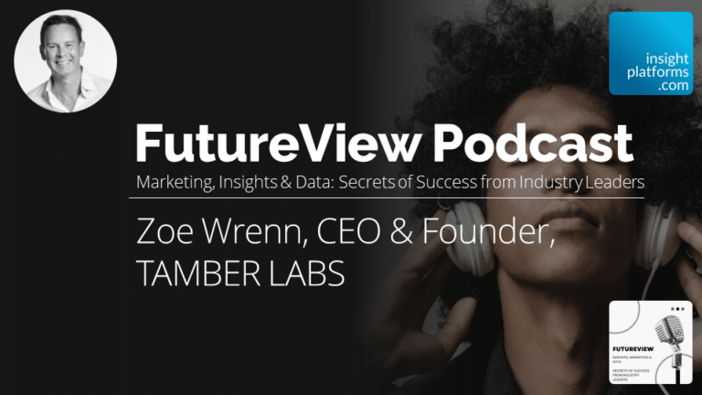 FutureView Podcast - Zoe Wrenn Tamber Labs - Featured Image - Insight Platforms