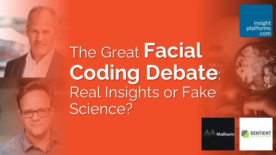 Debate - Facial Coding Real Insights or Fake Science Featured Image