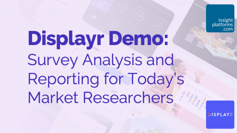 Displayr Demo 2 - Survey Analysis & Reporting - Featured Image - Insight Platforms