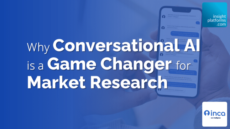 inca ebook Featured Image - Why Conversational AI is a Game Changer for Market Research