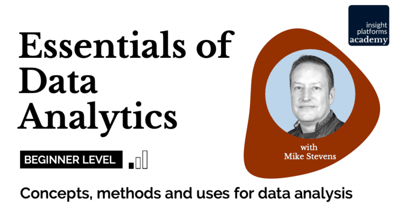 Essentials of Data Analytics - Course Featured Image - Insight Platforms Academy