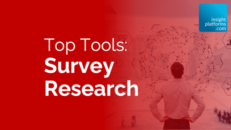 Top Tools: Survey Research