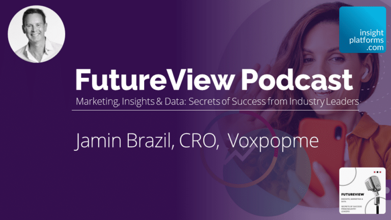 FutureView Podcast - Jamin Brazil Voxpopme - Featured Image - Insight Platforms