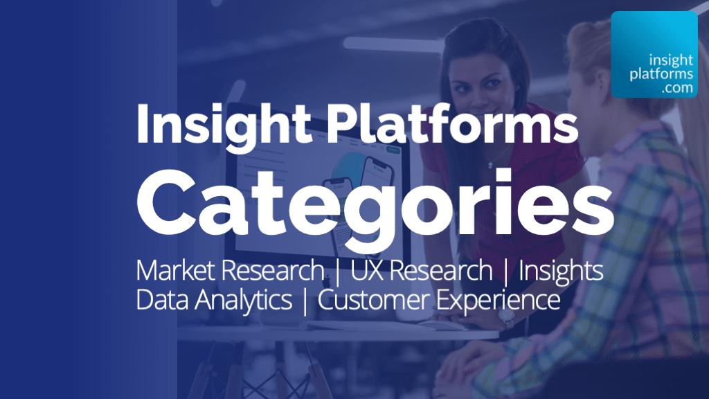 Categories - Insight Platforms