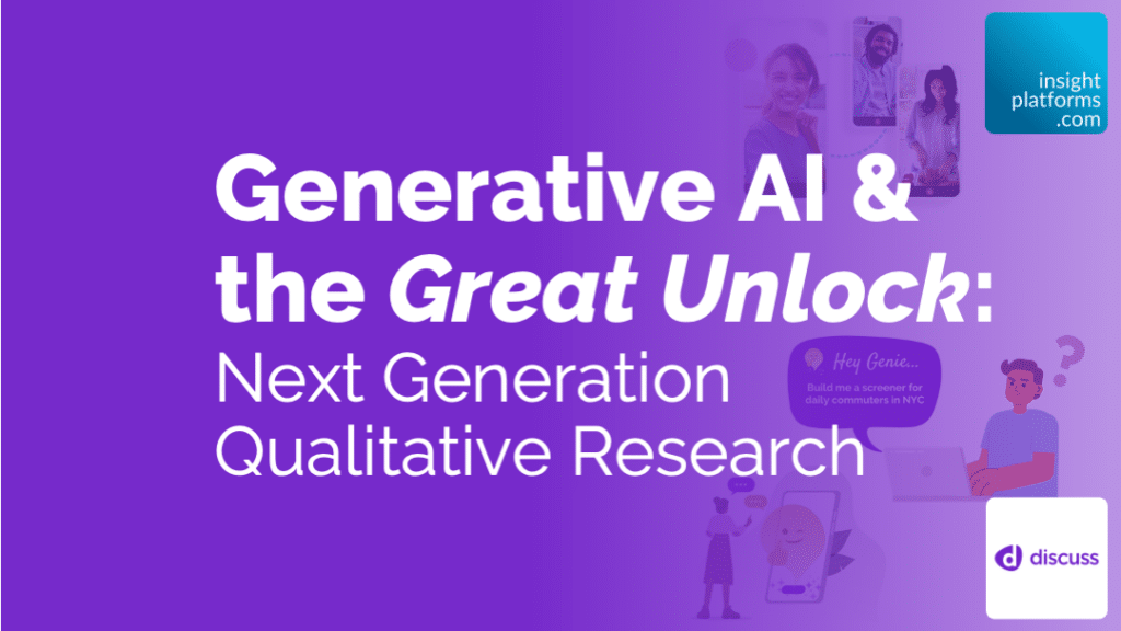 Generative AI Next Gen Qual Research Discuss Webinar Featured Image - Insight Platforms