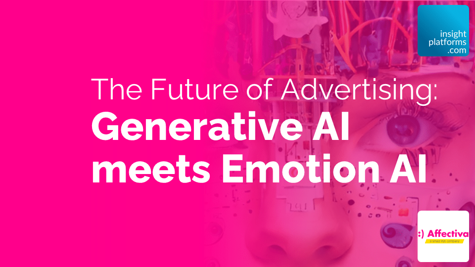 Affectiva Webinar - Generative AI meets Emotion AI - Featured Image - April 2024