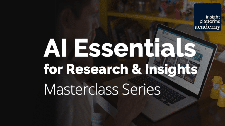 AI Essentials for Research & Insights - Masterclass Series