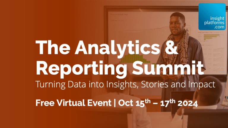 Analytics Reporting Summit Oct 2024 Featured Image - Insight Platforms