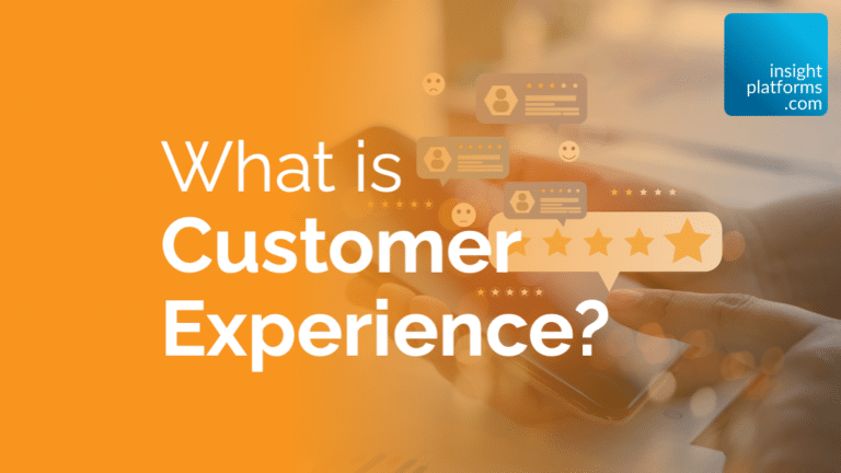 What is Customer Experience?