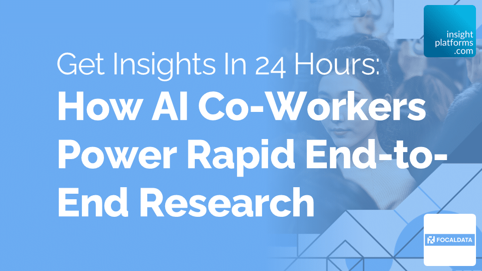 Focaldata End to End Rapid Research Analytics and Reporting Summit Featured Image