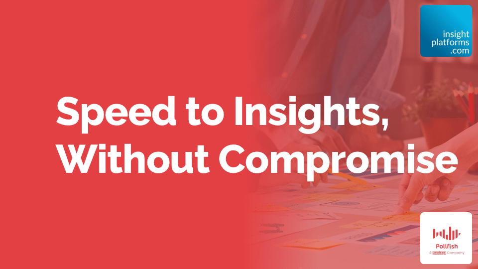 Pollfish Speed to Insights Analytics and Reporting Summit Featured Image