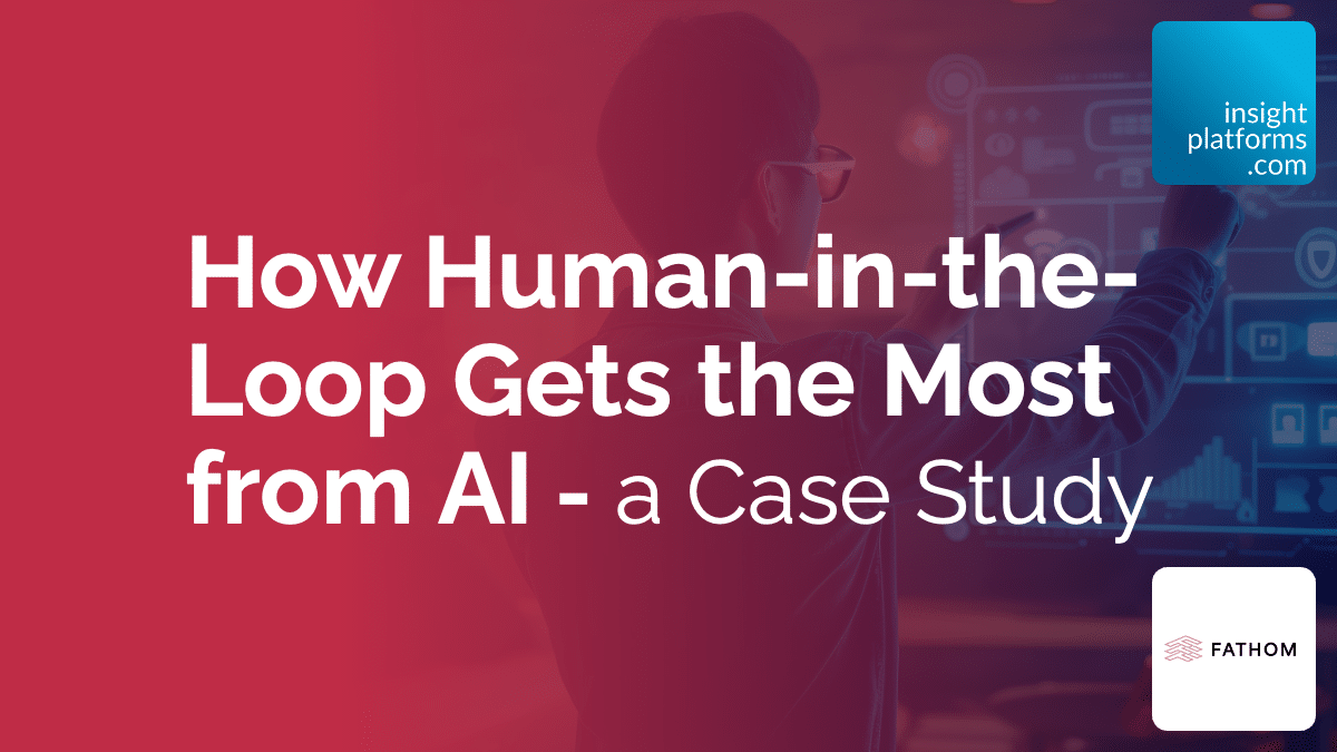 How Human-in-the-Loop Gets the Most from AI: A Case Study