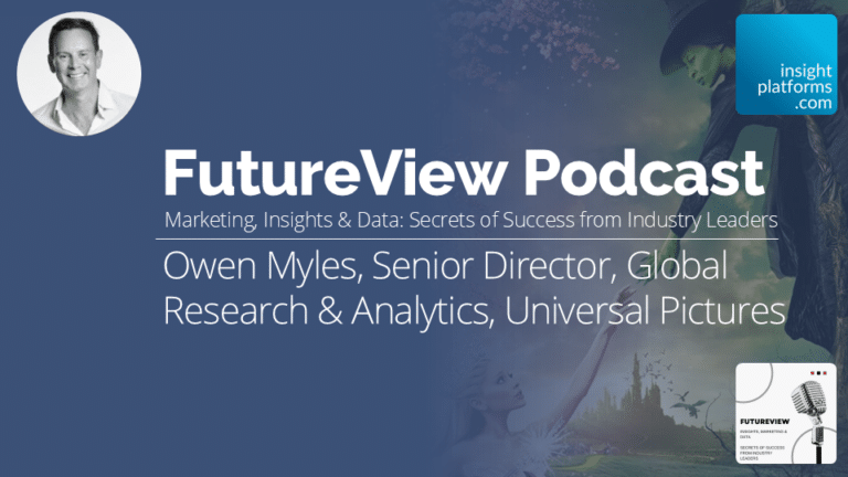 FutureView Podcast - Owen Myles Universal Pictures - Featured Image - Insight Platforms