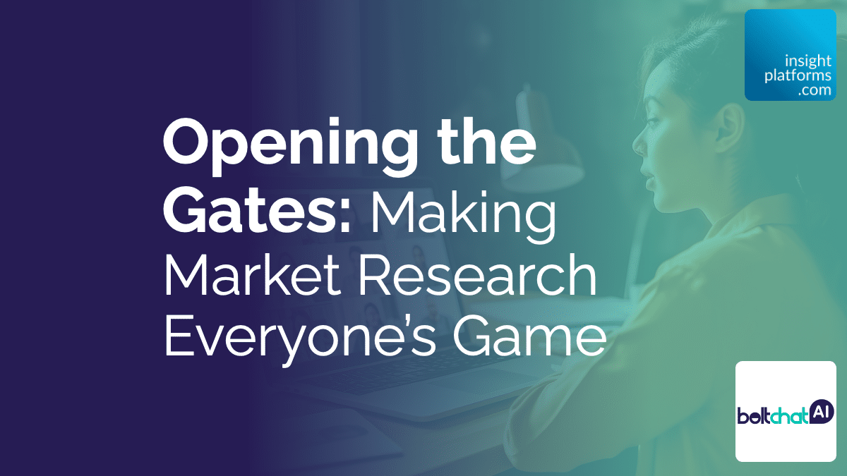 Opening the Gates: Making Market Research Everyone’s Game