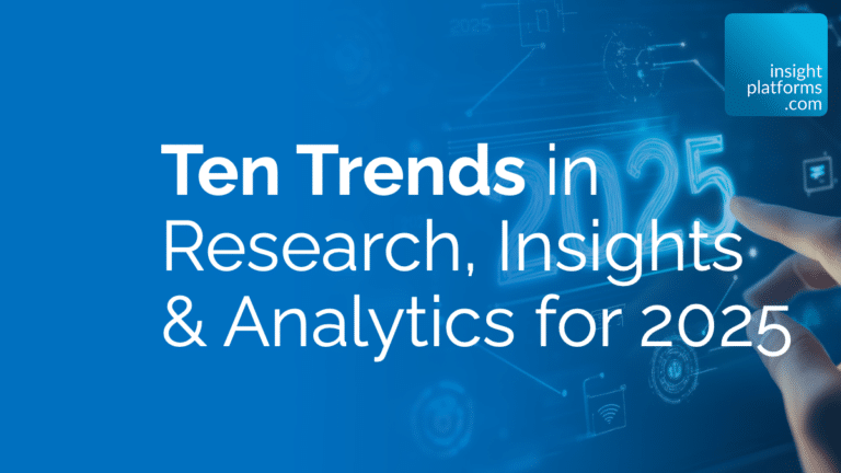Ten Trends to Watch: Research, Analytics & Insights in 2025