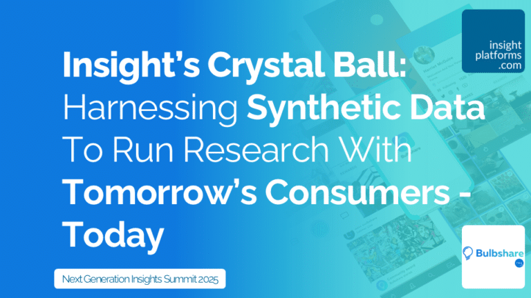 Bulbshare - Next Generation Insights Summit - Featured Image - May 2025