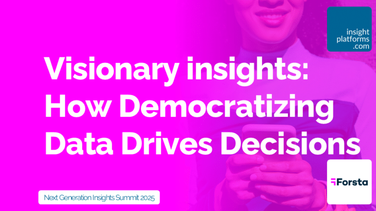 Forsta - Next Generation Insights Summit - Featured Image - May 2025