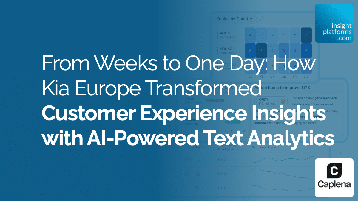 From Weeks to One Day: How Kia Europe Transformed Customer Experience Insights with AI-Powered Text Analytics