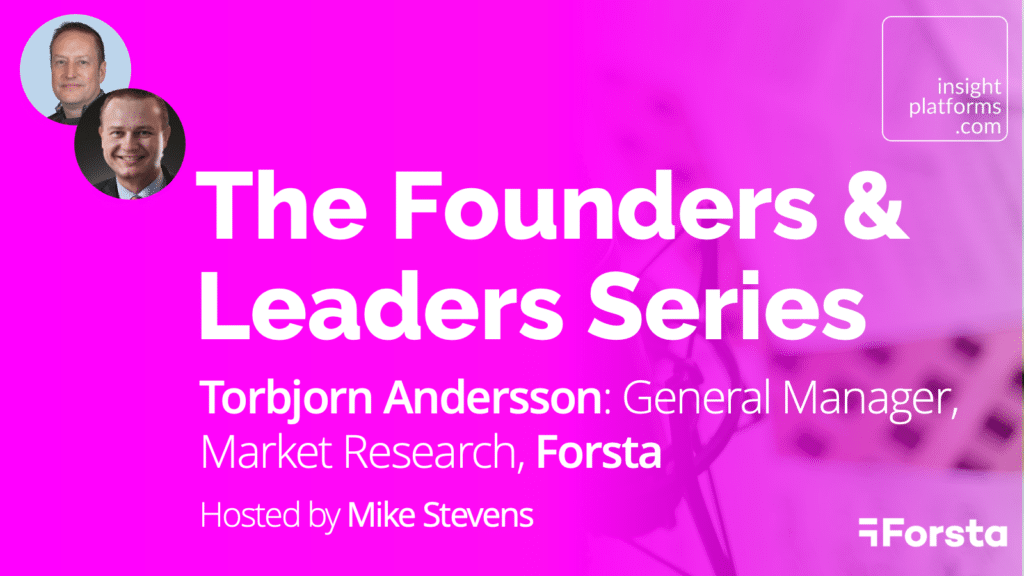 Founders & Leaders - Forsta - Featured Image