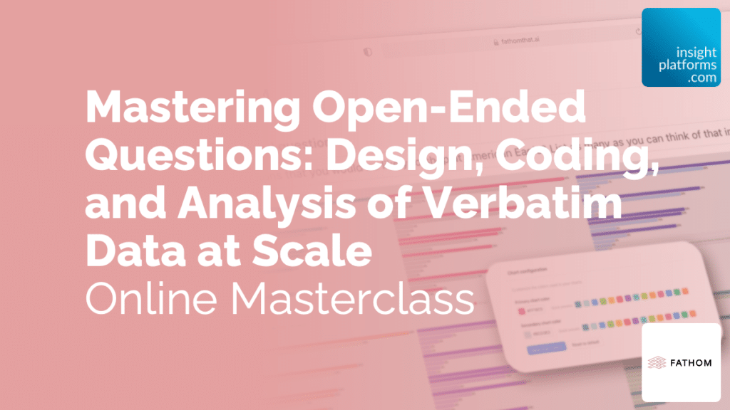 Mastering Open-Ended Questions - Masterclass - Insight Platforms