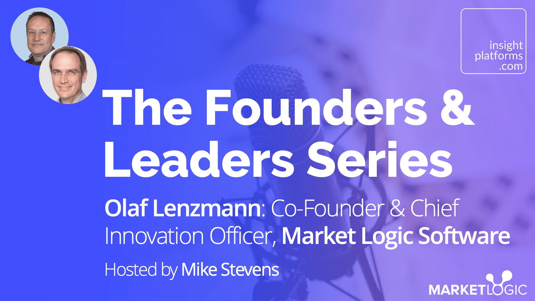 Founders & Leaders - Market Logic - Featured Image