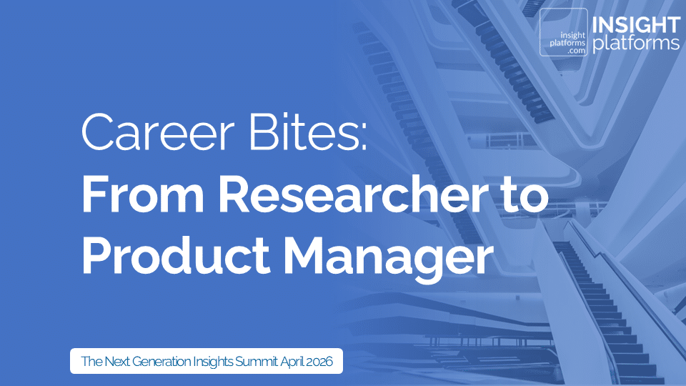 Desmond Leo - From Researcher to Product Manager - Next Gen Insights Summit 2026 - Featured Image