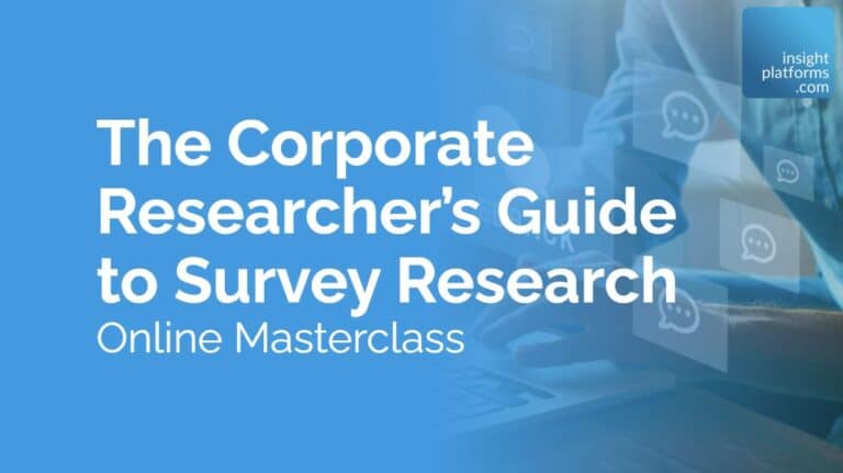 The Corporate Researcher's Guide to Surveys - Webinar Featured Image