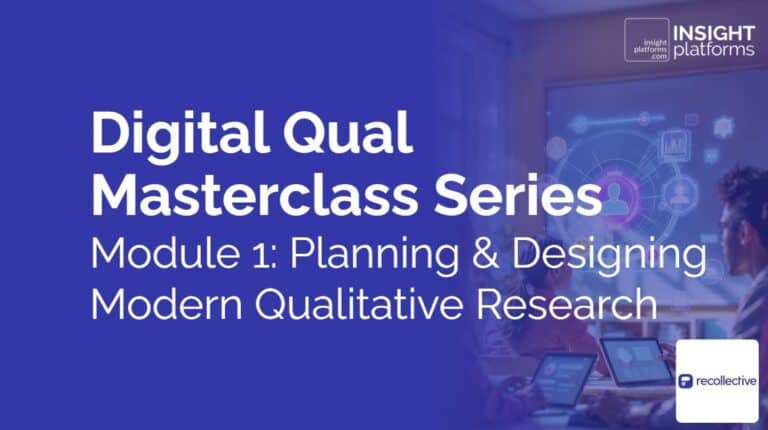 Digital Qual Masterclass Series_Module 1_Featured Image_3