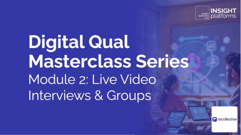 Digital Qual Masterclass Series_Module 2_Featured Image_3