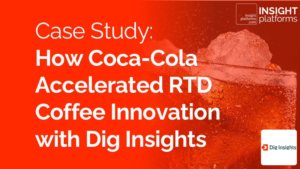 Dig Insights - Coca Cola Case Study - May 2026 - Featured Image