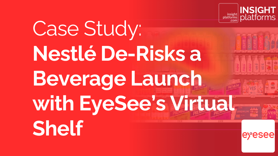 Eyesee - Nestle Case Study - May 2026 - Featured Image