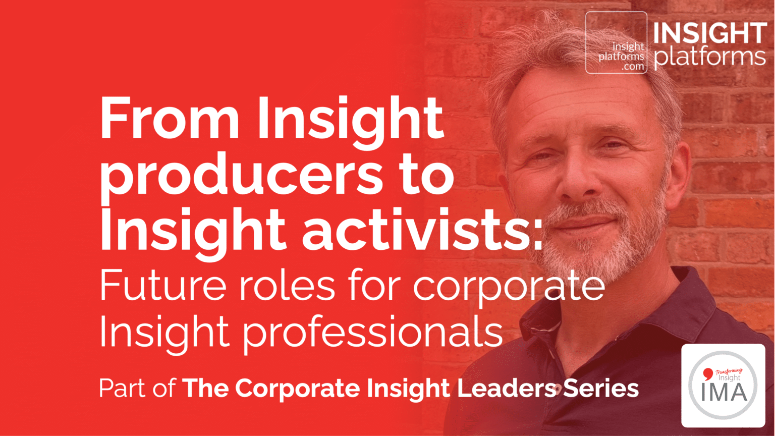 Future Roles for Corporate Insight Professionals