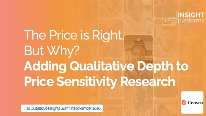 Charlotte Morelli - Conveo - The Price is Right, But Why - Qualitative Insights Summit - November 2026 - Featured Image