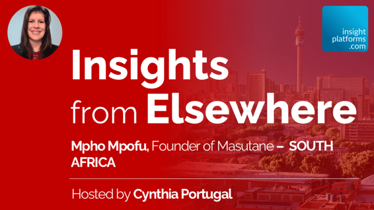 Mpho Mpofu - Insight Platforms Podcast Sept 2026 - Featured Image