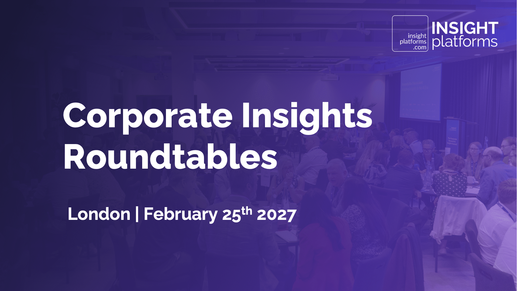 Corporate Insights Roundtables - Feb 2027 - Featured Image