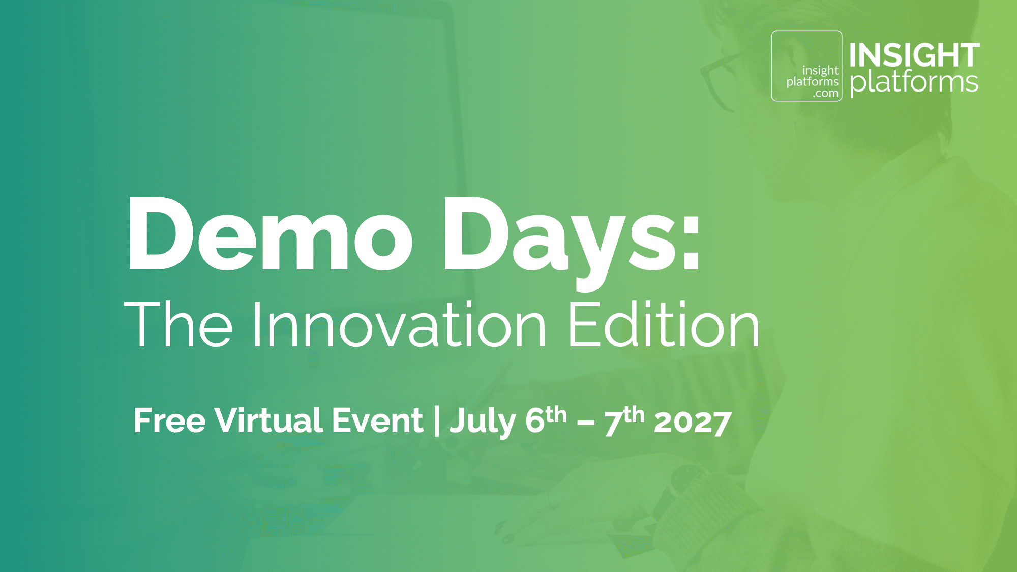 Demo Days July 2027 - The Innovation Edition - Featured Image