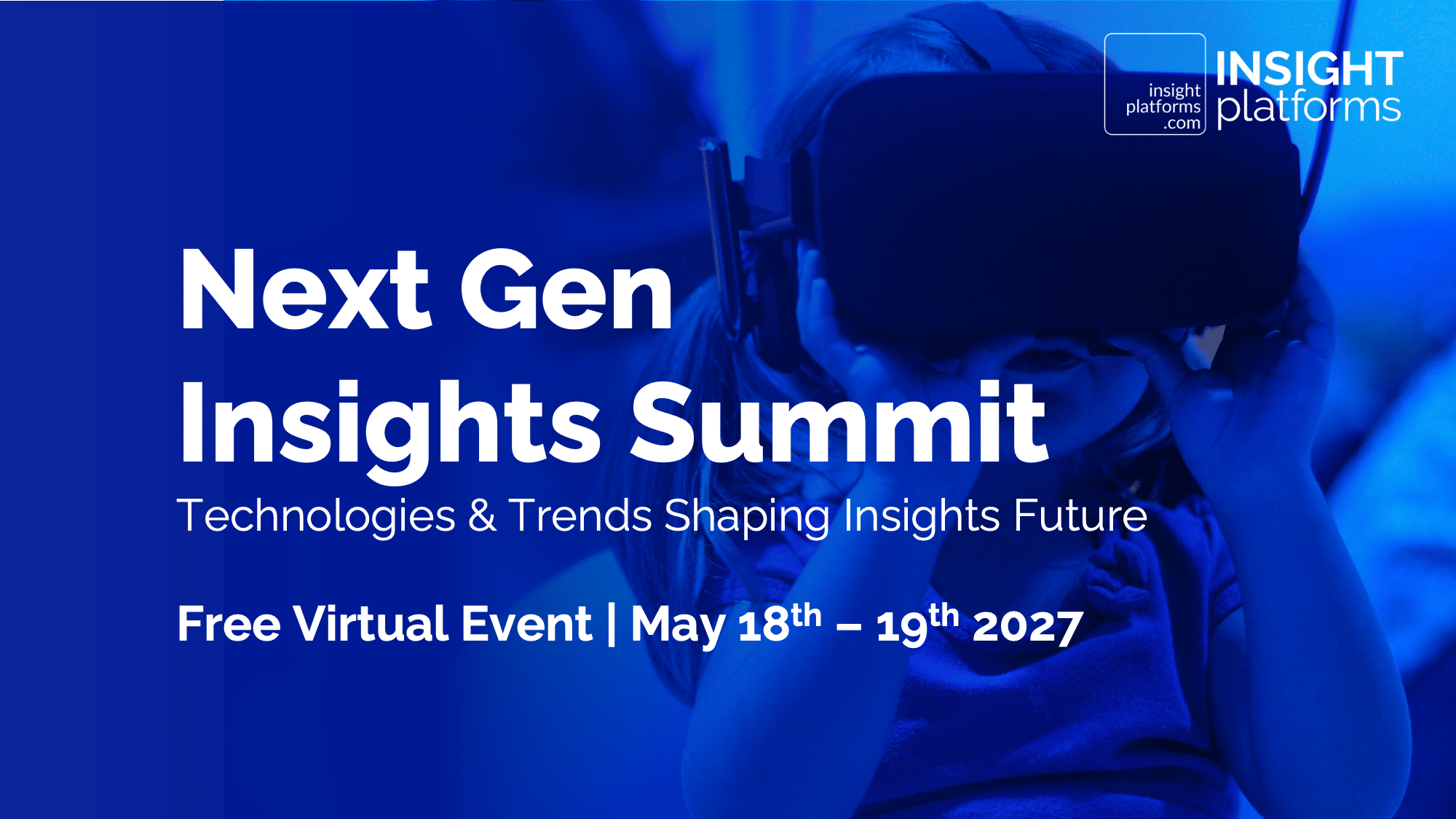 Next Gen Insights Summit - May 2027 - Featured Image